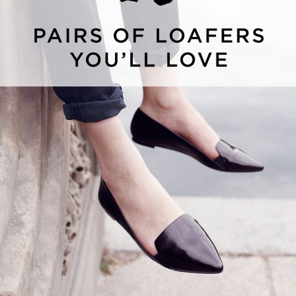 15 Pairs of Loafers You Need in Your Closet — via @TheFoxandShe