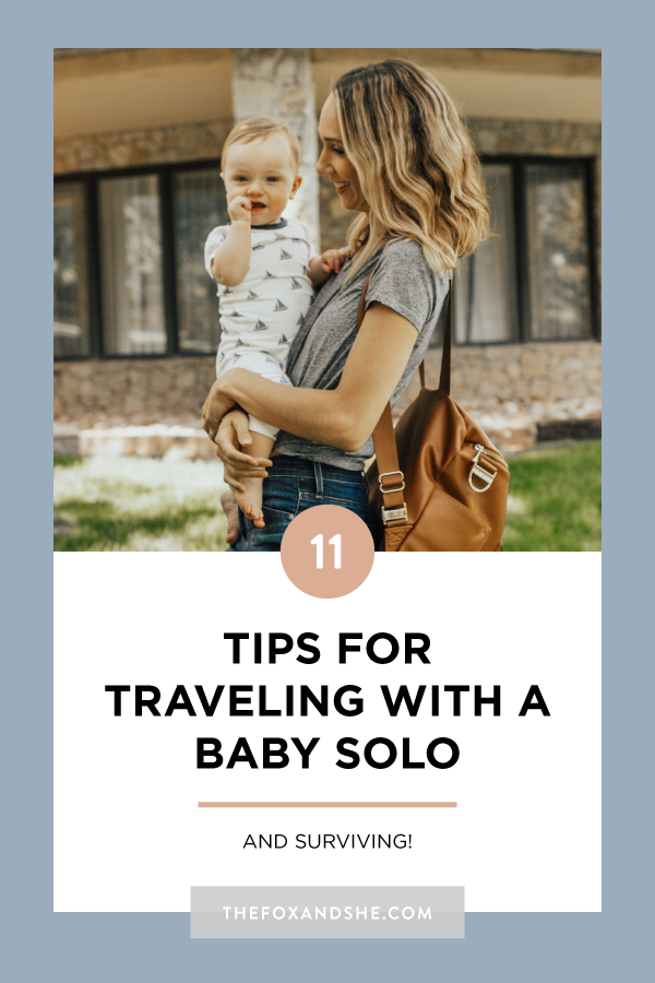 tips for traveling with a baby and surviving