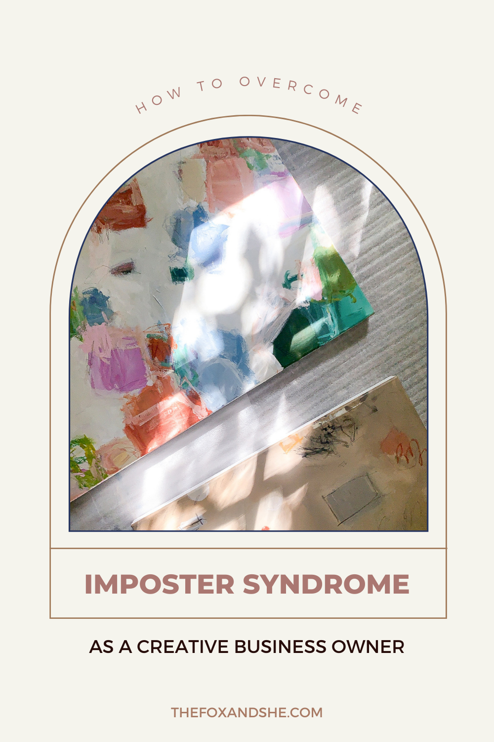 blog cover How to Overcome Imposter Syndrome as a Creative Business Owner
