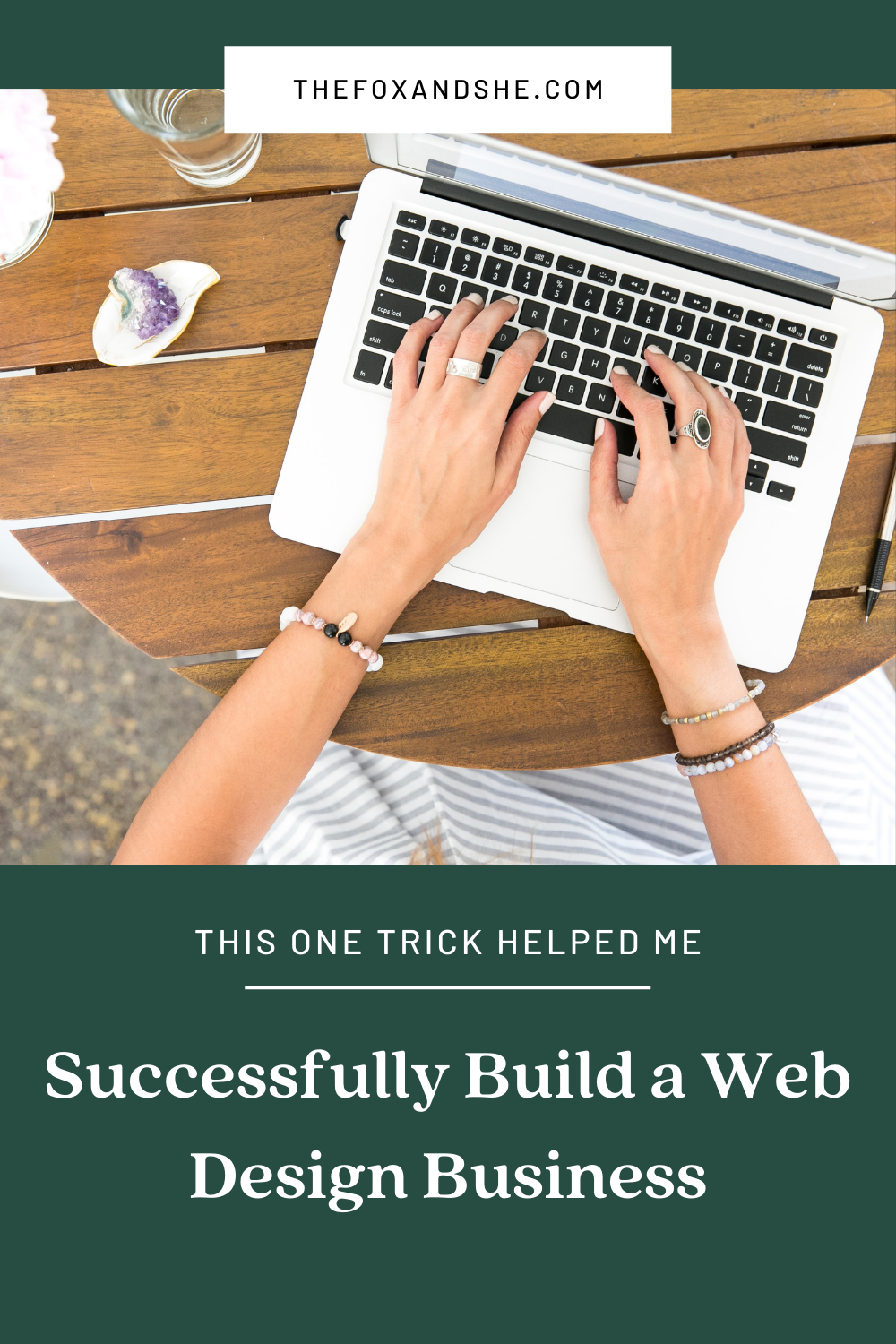The One thing That Helped Me Successfully Build a Web Design Business | TheFoxandShe.com