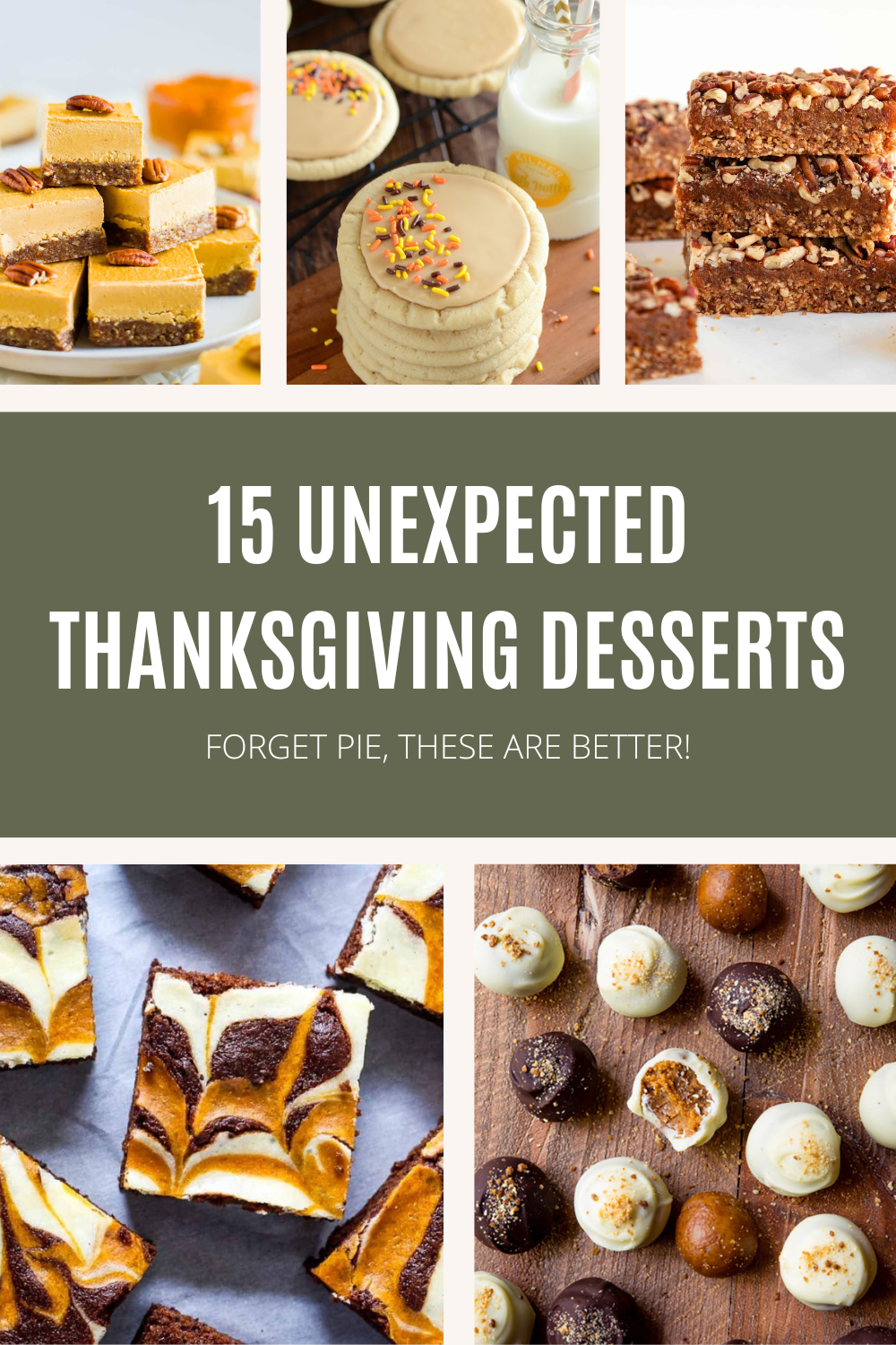 15 Unexpected Thanksgiving Desserts Recipes to Try | TheFoxandShe.com