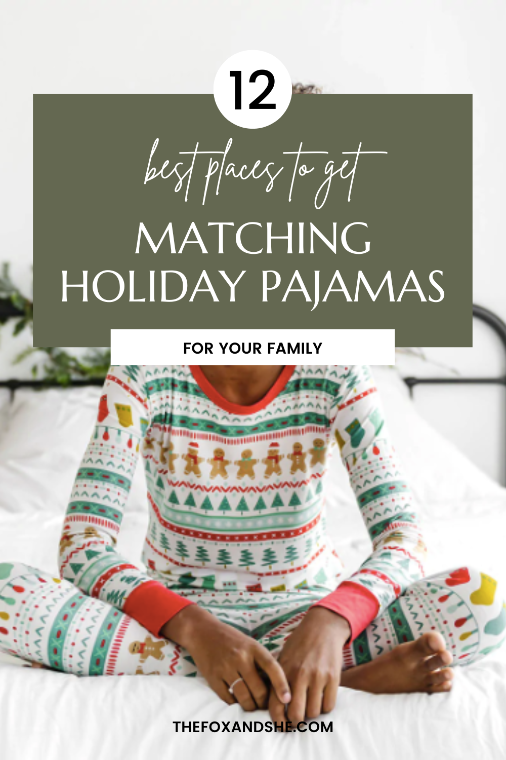 Where to find the Best Matching Family Holiday Pajamas This Year | TheFoxandShe.com