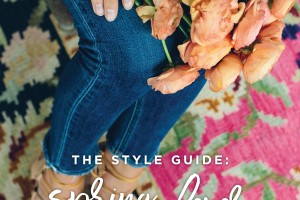 The Style Guide: Spring Fever